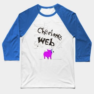 Charlotte's Web - by Love - 8 Years Old Baseball T-Shirt